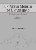 Un Nuevo Modelo de Universidad. Universidades para el desarrollo. 3ed. 