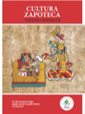 Cultura Zapoteca. Tradición y Renovación