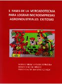 5 fases de la mercadotecnia para lograr microempresas agroindustriales exitosas