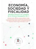 Economía, Sociedad y Fiscalidad. Estudios diversos en la region de la Mixteca